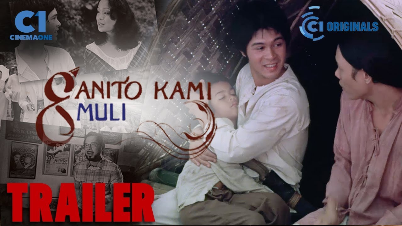 Ganito Kami Muli Trailer