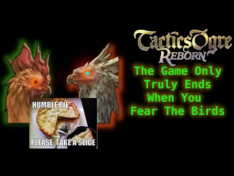 Tactics Ogre PSA: Why You Find Chapter 4/Coda 1 Easy, and how Coda 2-4 Ramps Things Up