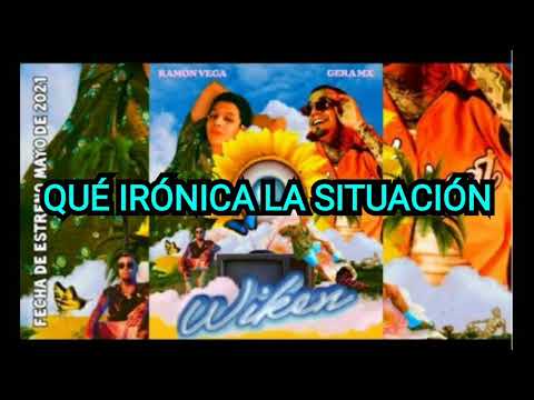 Ramón Vega, Gera MX -wiken (letra)