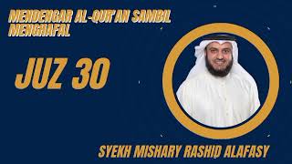 Download lagu Syekh Mishary Rashid Alafasy | Juz 30 (Juz Amma) #misharyrashidalafasy #juz30 #alquran  mp3