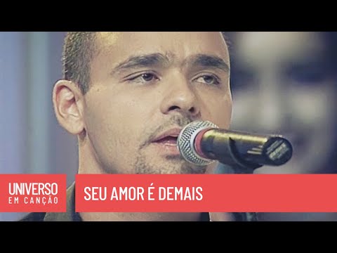 Banda Bom Pastor - Seu amor é demais - (Universo em Canção)