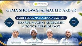 Live Maulid Akbar Daarul Mughni Al-Maaliki Bogor Bersholawat Bersama Habib Syech Abdul Qodir Assegaf