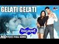 Gelati Gelati HD Video Dhyan Ramya Manomurthy Nagathihalli Chandrashekhar Amrithadhare