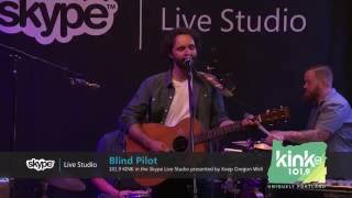 Blind Pilot - Umpqua Rushing (101.9 KINK)