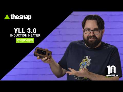 YLL 3.0 Induction Heater Overview | The Snap