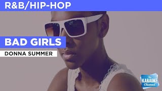 Bad Girls : Donna Summer | Karaoke with Lyrics - YouTube