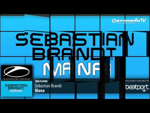 Sebastian Brandt - Mana (Original Mix)