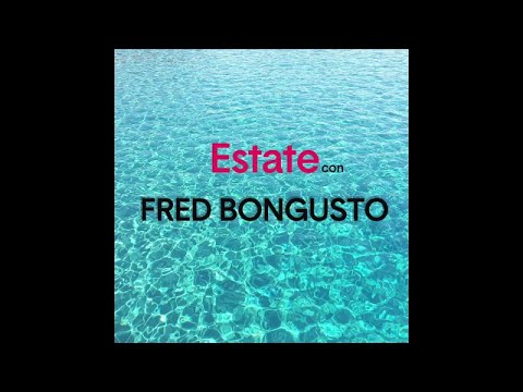 Fred Bongusto - Estate con Fred Bongusto