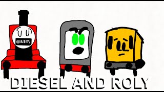 Diesel and Roly Animation (Youtube This is Not For Kids.)