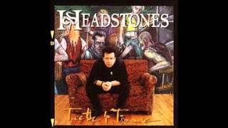 Headstones -  &quot;When Something Stands For Nothing&quot;