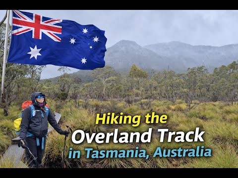 Hiking the Overland Track in Tasmania Australia