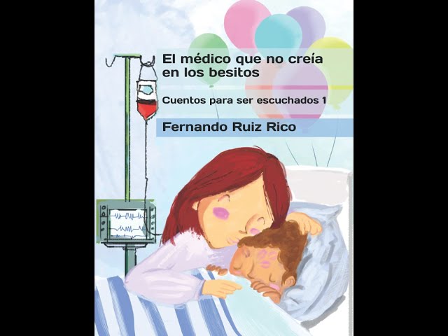 Vídeo relacionado con El médico que no creía en los besitos (Cuento infantil bilingüe español-inglés ilustrado en color + abecedario + vocabulario nº 1)