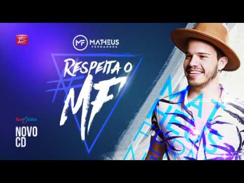 18. FUI PARTIU - MATHEUS FERNANDES