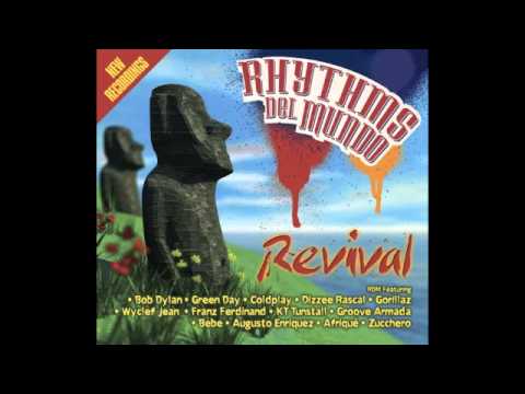 A Hard Rain's A Gonna Fall - Rhythms del Mundo featuring Bob Dylan