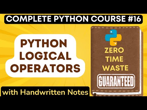 Python Logical Operators With Handwritten Notes Python Tutorial 16