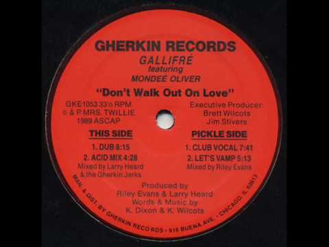 Gallifré Feat. Mondeé Oliver - Don't Walk Out On Love (Acid Mix)