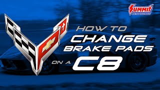 How to Change Brake Pads on a C8 Corvette