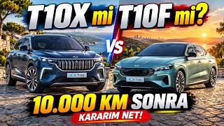 2 Yıl T10X Kullandım, T10F ile 10.000 KM Yaptım! Hangisi Daha İyi?