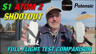 Potensic Atom 2 vs Skyrover S1 A Mini Drone Comparison Shootout