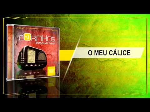 O Meu Cálice - Corinhos Evangélicos