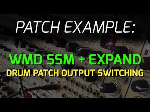 WMD SSM and SSM Expand - Drum Patch Output Switching