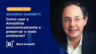 Segundo Giannetti, é preciso cobrar pelos serviços ambientais que a floresta presta ao planeta Segundo Giannetti, é preciso cobrar pelos serviços ambientais que a floresta presta ao planeta