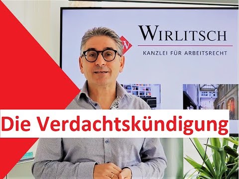 ◆ WIRLITSCH - Die Verdachtskündigung - der Aufklärung eine Chance