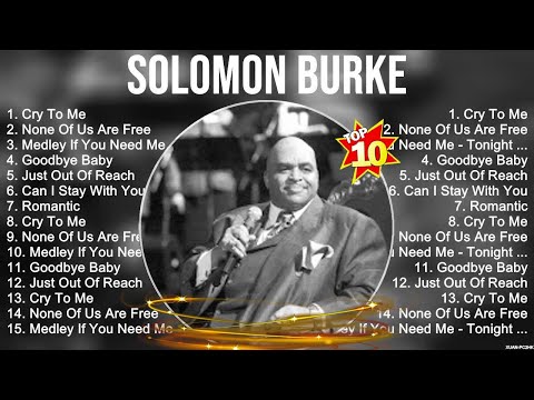 Solomon Burke Greatest Hits Full Album ~ Top Songs of the Solomon Burke