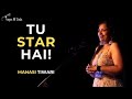 Tu STAR Hai! - Manasi Tiwari | Hindi | Tape A Tale