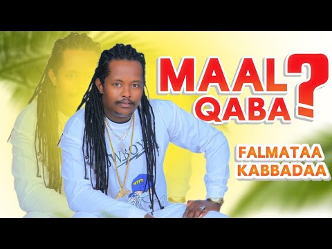 Falmataa kabbadaa - Maal qaba ? - New Ethiopian Oromo music 2023| vision Entertainment
