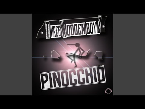 Pinocchio (Boy Rackers Edit)