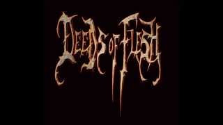 Deeds of Flesh - Deeds of Flesh (Live At Rockape)