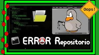 🦁 SOLUCIÓN LINUX  Error al actualizar un repositorio ( Repositorio no tiene fichero de publicación )