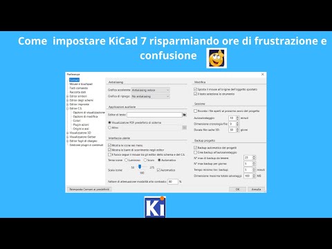 Come  impostare KiCad 7 risparmiando ore di frustrazione e confusione