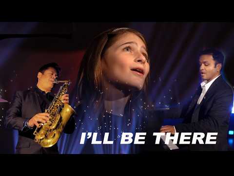 I'LL BE THERE - Joslin (Michael Jackson/Jackson 5 Cover)