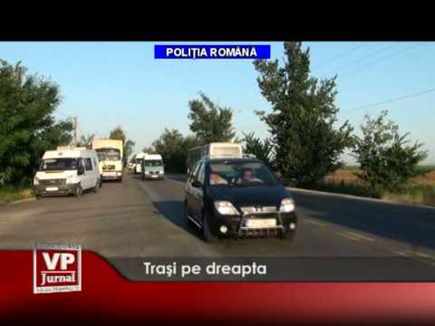 Trași pe dreapta