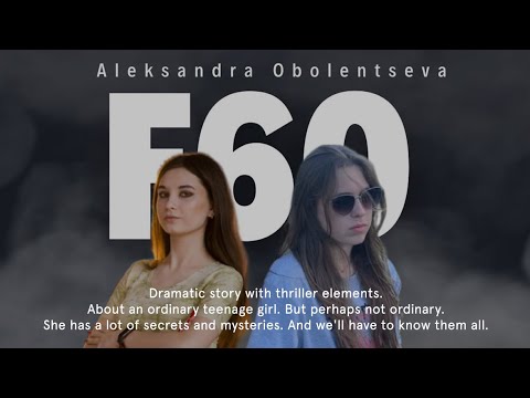 "F60" director Alexandra Obolentseva