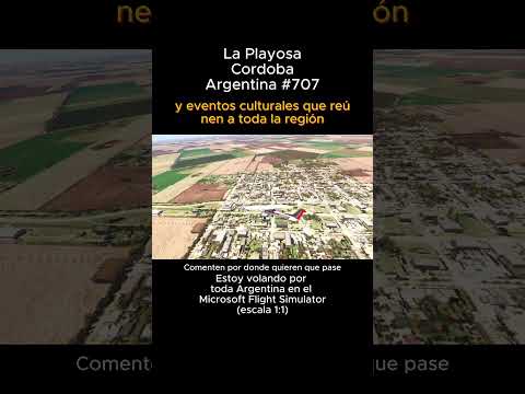 La Playosa, Cordoba desde el Microsoft Flight Simulator #laplayosa #cordoba #msfs #cordoba