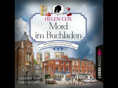 Helen Cox - Mord im Buchladen - Miss Bowes und das Rätsel um die verschwundenen Bücher