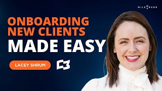 Onboarding New Clients Made Easy
