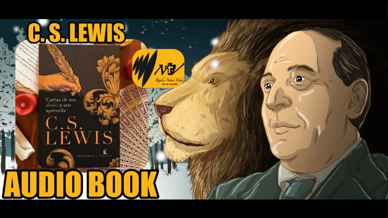 As Cartas de um Diabo ao seu Aprendiz | C. S. Lewis #audiobook