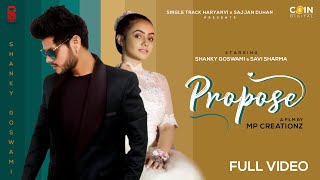 New Haryanvi Songs Haryanvi 2020 |Shanky Goswami | Vikram Pannu | Propose | Lockdown Hits Shanky