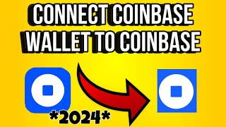How to link Coinbase wallet to Coinbase | how to connect Coinbase wallet |coinbase tutorial