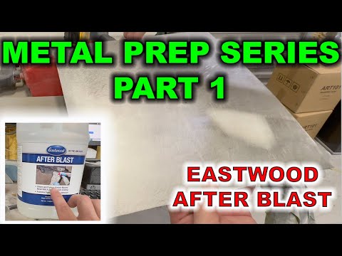 METAL PREP SERIES PART 1 | EASTWOOD AFTERBLAST REVIEW...you're gonna want to see these results