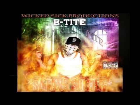 B-Tite - Walk Up To Yo' House feat. Strife Abaddon