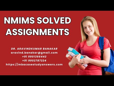 Nmims svkms narsee monjee emba 1st sem solved assignments