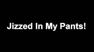Jizz In My Pants (Lyrics HD) TLI.m4v