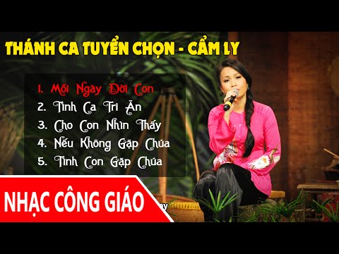 Thánh Ca Tuyển Chọn Của Cẩm Ly