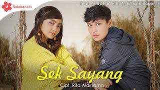Download lagu Jihan Audy Ft.Rifa Aldinatha (D'Cah bagoes) - Sek Sayang mp3