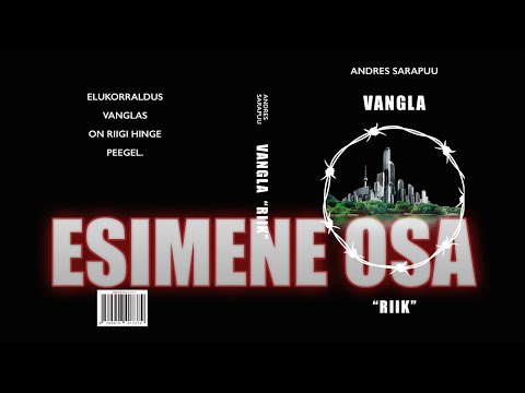 AUDIORAAMAT VANGLA "RIIK" ESIMENE (I) OSA